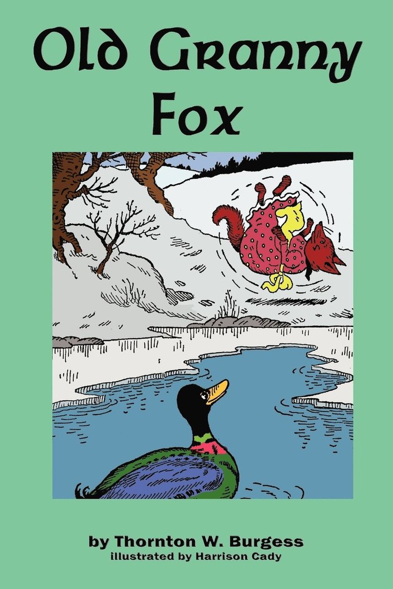 Thornton W Burgess - Old Granny Fox, Häftad