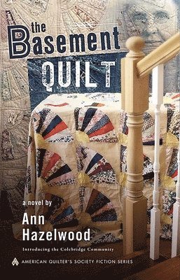 Ann Hazelwood - Basement Quilt, Häftad