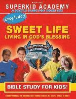 Kellie Copeland-Swisher, Dana Johnson - Ska Home Bible Study--The Sweet Life--Living in the Blessing, Häftad