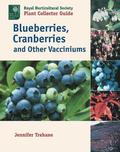 Blueberries, Cranberries and Other Vacciniums