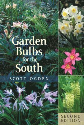 Garden Bulbs for the South