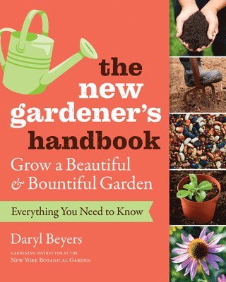 Daryl Beyers - New Gardener's Handbook, Häftad. Tillgänglighet: Lägg i varukorg