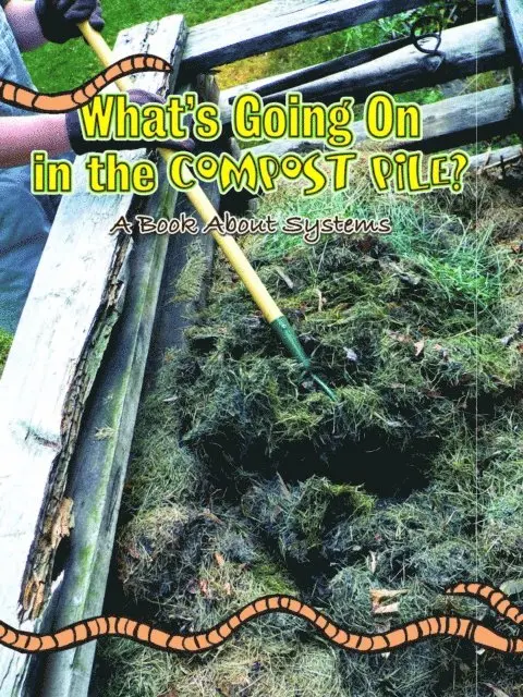Rachel Chappell - What's Going On In The Compost Pile?, E-bok. Tillgänglighet: Lägg i varukorg