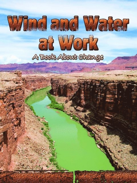 Thomas Sheehan - Wind and Water At Work, E-bok