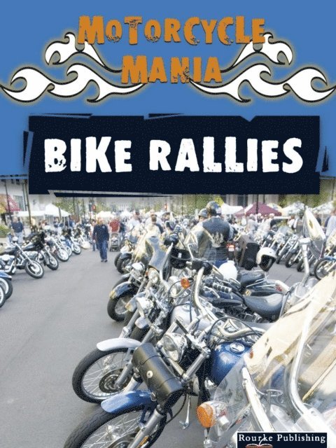 Patricia Armentrout, David Armentrout - Bike Rallies, E-bok
