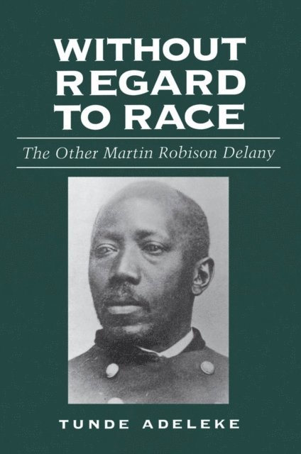 Tunde Adeleke - Without Regard to Race, E-bok