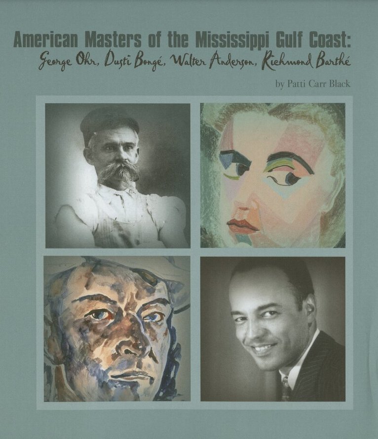 Patti Carr Black - American Masters of the Mississippi Gulf Coast, Inbunden. Tillgänglighet: Tillfälligt slut