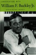 Conversations with William F. Buckley Jr.