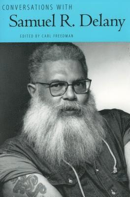 Carl Freedman - Conversations with Samuel R. Delany, Inbunden. Tillgänglighet: Tillfälligt slut
