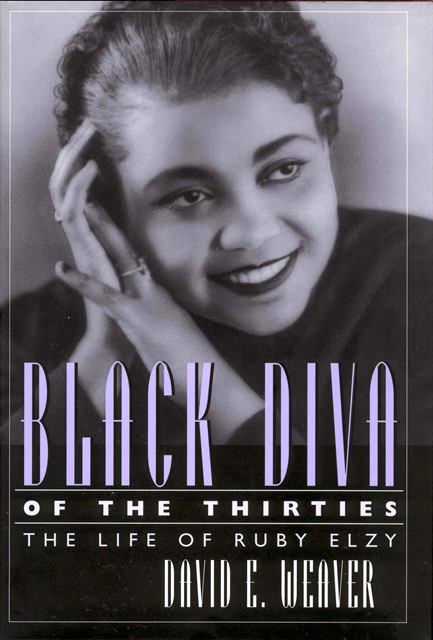 David E. Weaver - Black Diva of the Thirties, E-bok