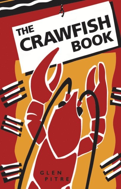 Glen Pitre - Crawfish Book, E-bok