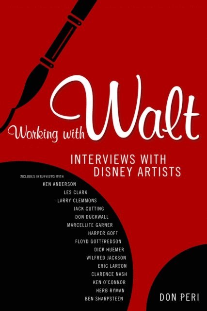 Don Peri - Working with Walt, E-bok