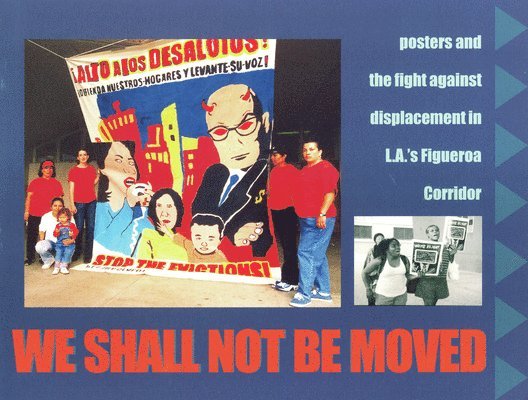 Gilda Haas, Tomas Benitez, Carol Wells - We Shall Not Be Moved, Häftad. Tillgänglighet: Tillfälligt slut