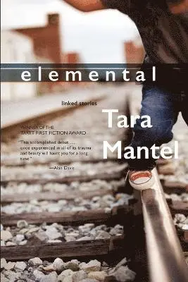 Tara Mantel - Elemental, Häftad. Tillgänglighet: Lägg i varukorg