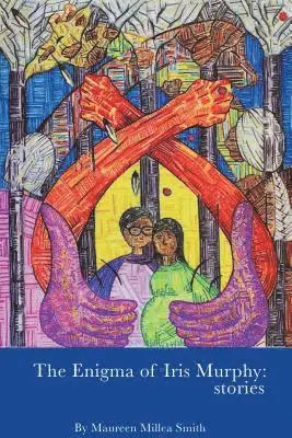 Maureen Millea Smith - Enigma of Iris Murphy, Häftad. Tillgänglighet: Lägg i varukorg