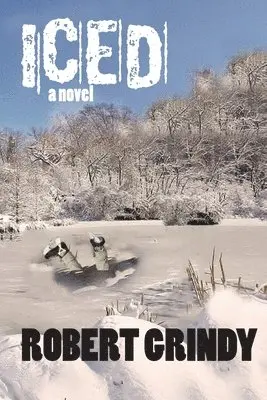 Robert Grindy - Iced, Häftad. Tillgänglighet: Lägg i varukorg