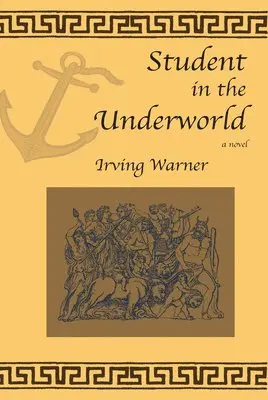 Irving Warner - Student in the Underworld, Häftad. Tillgänglighet: Lägg i varukorg