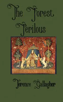 Terence Gallagher - Forest Perilous, Häftad. Tillgänglighet: Lägg i varukorg