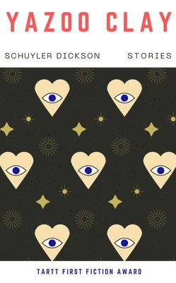Schuyler Dixon - Yazoo Clay, Häftad