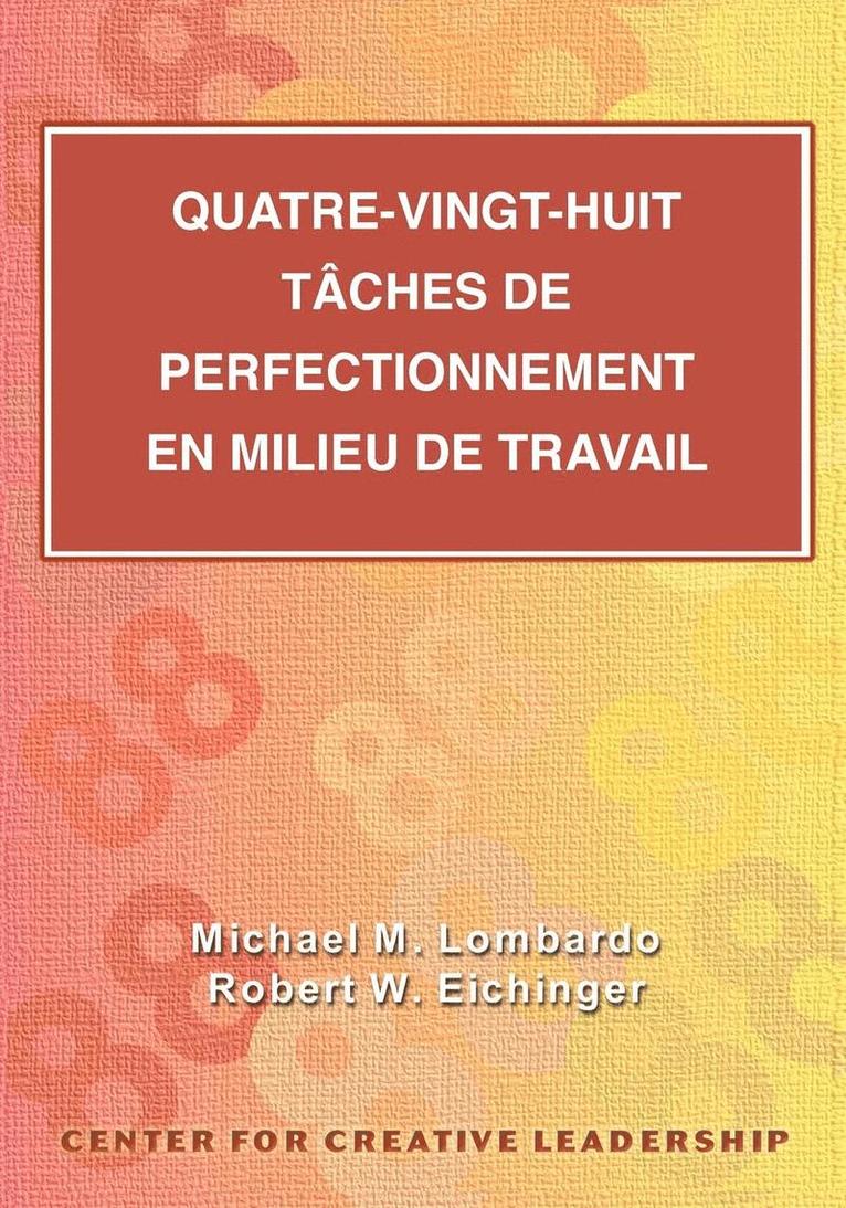 Michael M Lombardo, Robert W Eichinger - Eighty-Eight Assignments for Development in Place (French Canadian), Häftad