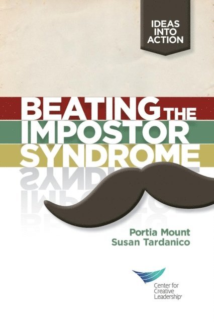 Susan Tardanico, Portia Mount - Beating the Impostor Syndrome, E-bok