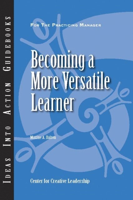 Maxine Dalton - Becoming a More Versatile Learner, E-bok