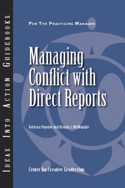 Brenda McManigle, Barbara Popejoy - Managing Conflict with Direct Reports, E-bok