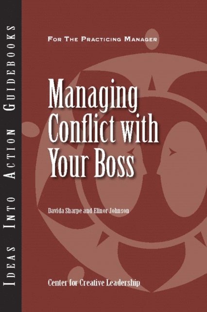 Elinor Johnson, Davida Sharpe - Managing Conflict with Your Boss, E-bok