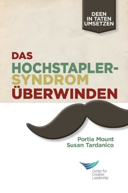 Susan Tardanico, Portia Mount - Beating the Impostor Syndrome (German), E-bok