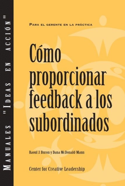 Dana McDonald-Mann, Raoul Buron - Giving Feedback to Subordinates (Spanish for Latin America), E-bok