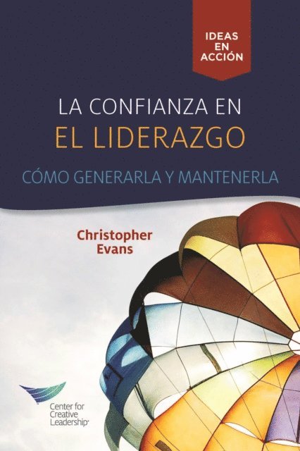 Christopher Evans - Leadership Trust: Build It, Keep It (Spanish Castilian), E-bok