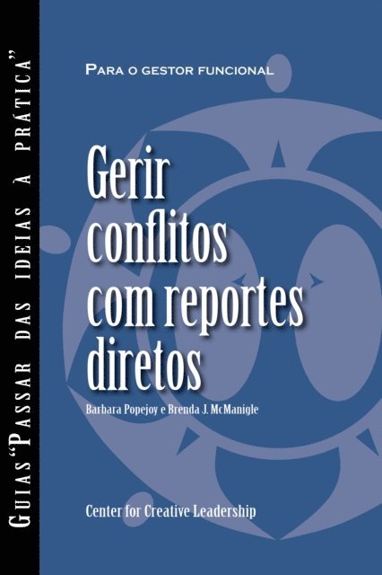 Brenda J. McManigle, Barbara Popejoy - Managing Conflict with Direct Reports (Portuguese for Europe), E-bok