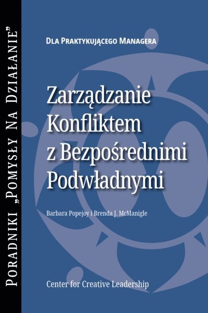 Brenda J. McManigle, Barbara Popejoy - Managing Conflict with Direct Reports (Polish), E-bok