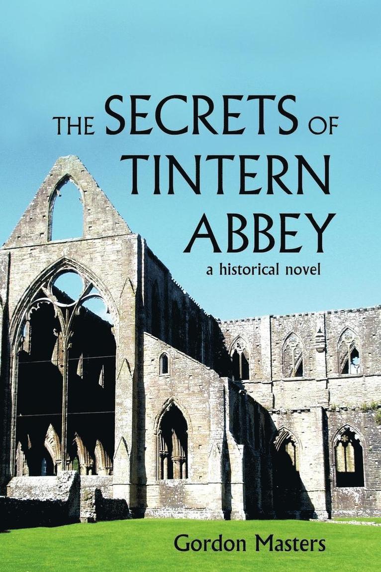 Gordon Masters - Secrets of Tintern Abbey, Häftad