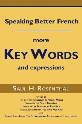 Saul H Rosenthal - Speaking Better French, Häftad