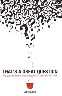 Greg Bustin - That's a Great Question, Häftad. Tillgänglighet: Lägg i varukorg