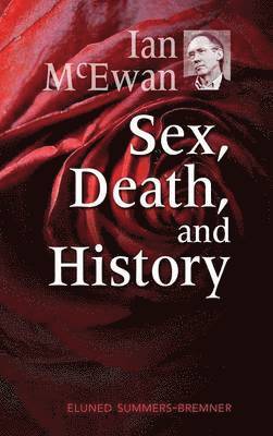 Eluned Summers-Bremner, Summers-Bremner Eluned - Ian McEwan, Inbunden