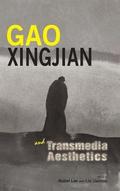 Gao Xingjian and Transmedia Aesthetics