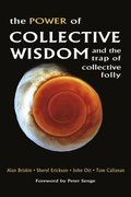 Power of Collective Wisdom