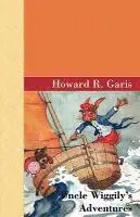 Howard R Garis - Uncle Wiggily's Adventures, Inbunden. Tillgänglighet: Lägg i varukorg