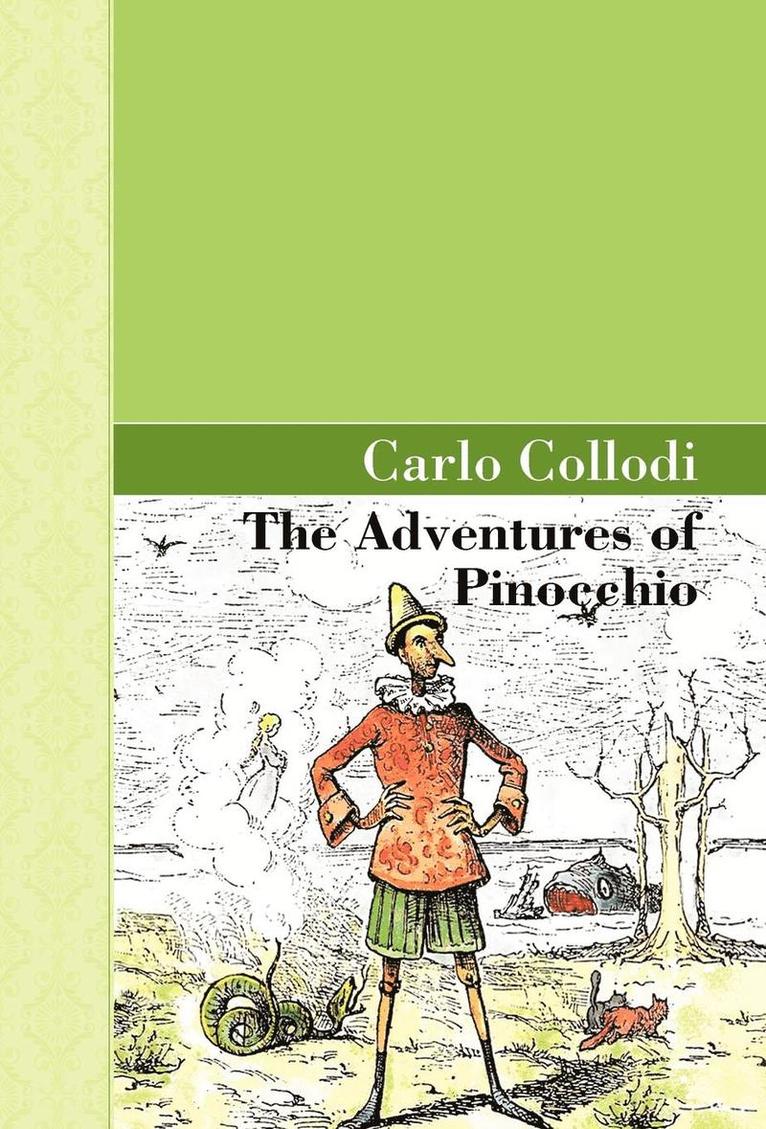 C Collodi, Carlo Collodi - Adventures of Pinocchio, Inbunden