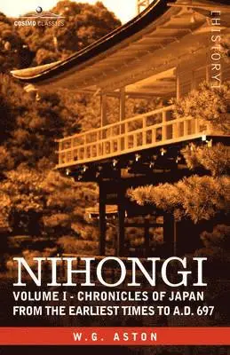 W G Aston - Nihongi, Inbunden. Tillgänglighet: Lägg i varukorg