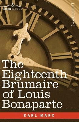 Karl Marx - Eighteenth Brumaire of Louis Bonaparte, Häftad