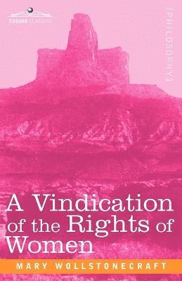 Mary Wollstonecraft - Vindication of the Rights of Women, Häftad