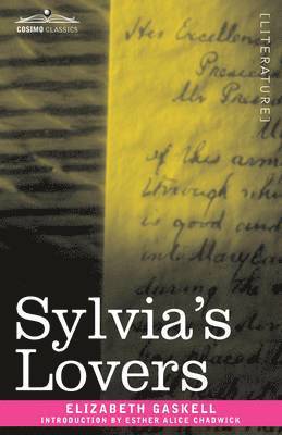 Elizabeth Cleghorn Gaskell - Sylvia's Lovers, Inbunden