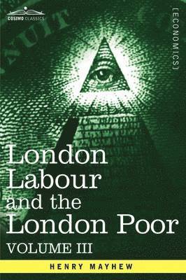Henry Mayhew - London Labour and the London Poor, Inbunden