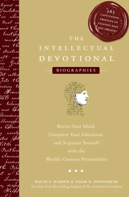 Noah D. Oppenheim, David S. Kidder - Intellectual Devotional: Biographies, E-bok. Tillgänglighet: Lägg i varukorg