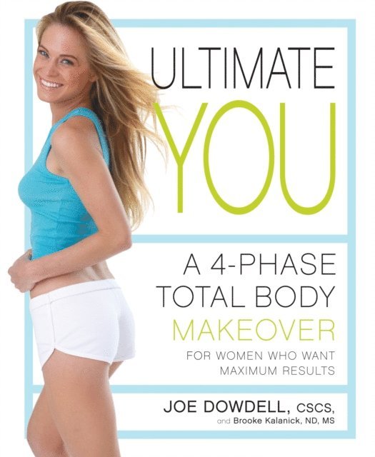 Brooke Kalanick, Joe Dowdell - Ultimate You, E-bok