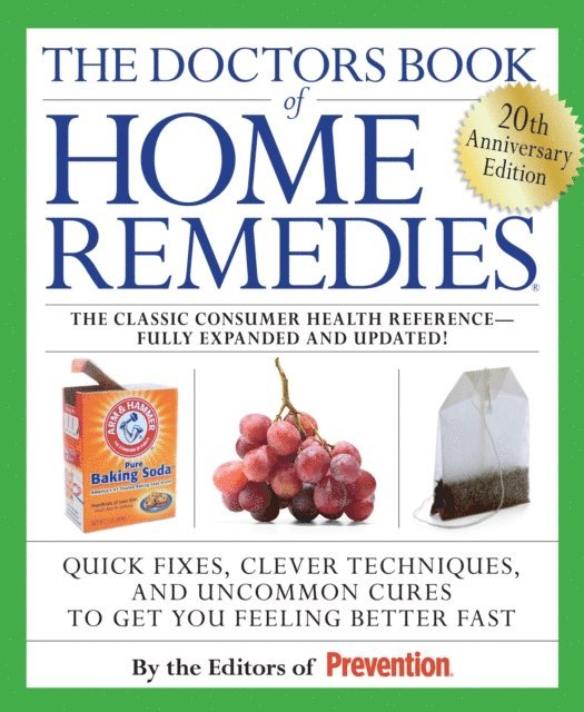 Editors Of Prevention Magazine - Doctors Book of Home Remedies, E-bok