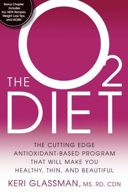 Keri Glassman - O2 Diet, E-bok